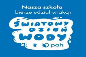 ŚWIATOWY DZIEŃ WODY 2026